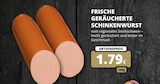 Aktuelles Frische geräucherte Schinkenwurst Angebot bei REWE in Köln ab 1,79 €