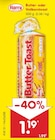 Aktuelle Butter Angebote bei Netto Marken-Discount in Braunschweig Aktuelles Butter- oder Vollkorntoast Angebot bei Netto Marken-Discount in Braunschweig ab 1,19 €