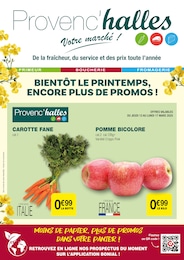 Catalogue Provenc’halles "Bientôt le printemps, encore plus de promos !" à Saint-Pierre-d'Allevard et alentours, 2 pages, 11/03/2025 - 23/03/2025