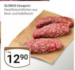 Aktuelles Cevapcici Angebot bei GLOBUS in Mannheim ab 12,90 €