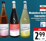 Fränkischer Federweißer Angebote von Weinkellerei Barth bei EDEKA Bamberg für 2,99 €