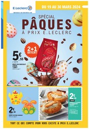 Catalogue Supermarchés E.Leclerc en cours à Fontaine-lès-Dijon et alentours, "Spécial Pâques à prix E.Leclerc", 84 pages, 19/03/2024 - 30/03/2024