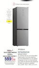 Réfrigérateur - WHIRLPOOL - Extra à Auch Réfrigérateur - WHIRLPOOL en promo chez Extra Auch à 599,90 €