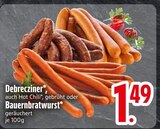 Aktuelle Bratwurst Angebote bei EDEKA in Ingolstadt Aktuelles Debreziner Angebot bei EDEKA in Ingolstadt ab 1,49 €