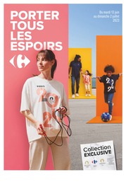 Prospectus Carrefour Market "Porter tous les espoirs", 16 pages, 13/06/2023 - 02/07/2023