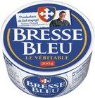 BRESSE BLEU 30% MG - LE VÉRITABLE en promo chez Géant Casino BRESSE BLEU 30% MG - LE VÉRITABLE dans le catalogue Géant Casino