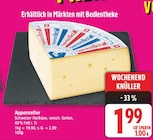 Aktuelle Käse Angebote bei EDEKA in Potsdam Aktuelles Appenzeller Angebot bei EDEKA in Potsdam ab 1,99 €