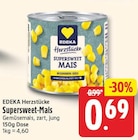 Supersweet-Mais im Angebot bei EDEKA in Potsdam Supersweet-Mais Angebote von EDEKA Herzstücke bei EDEKA Potsdam für 0,69 €
