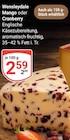 Wensleydale Mango oder Cranberry im Angebot bei GLOBUS in Halle Wensleydale Mango oder Cranberry Angebote bei GLOBUS Halle für 2,59 €