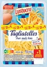 Tagliatelles Nature - LUSTUCRU SELECTION dans le catalogue Intermarché