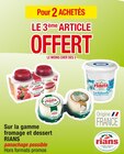 Pour 2 ACHETÉS LE 3ème ARTICLE OFFERT Sur la gamme fromage et dessert RIANS - RIANS dans le catalogue Cora