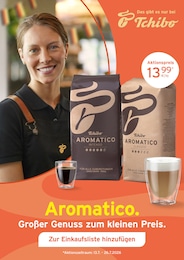 Supermarkt Prospekt von Tchibo in Hohenau Aktueller Tchibo Supermarkt Prospekt für Hohenau: Aromatico. Großer Genuss zum kleinen Preis. mit 4} Seiten, 13.07.2026 - 26.07.2026