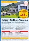 Aktuelles Italien – Südtirol/Trentino All Inclusive auf dem Monte Bondone Angebot bei Penny in Wuppertal ab 499,00 €