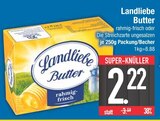 Butter im Angebot bei EDEKA in München Butter Angebote von Landliebe bei EDEKA München für 2,22 €