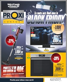Prospectus Proxi Confort à Lyon, "En route vers Noël avec le BLACK FRIDAY", 8 pages de promos valables du 24/11/2025 au 05/12/2025