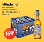 Bier oder Radler im Angebot bei Getränke Hoffmann in Ahlen Bier oder Radler Angebote von Mönchshof bei Getränke Hoffmann Ahlen für 16,99 €