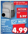 Kühlrucksack im Angebot bei Kaufland in Rostock Kühlrucksack Angebote von COUNTRYSIDE bei Kaufland Rostock für 4,99 €