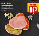 Frische Schweine- Minutensteaks natur oder mariniert im Angebot bei REWE in Beckum Frische Schweine- Minutensteaks natur oder mariniert Angebote bei REWE Beckum für 0,79 €