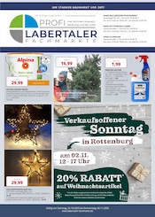 Labertaler Fachmarkt Baumärkte Prospekt der aktuellen Woche mit 16 Seiten, gültig von 25.10.2025 bis 06.11.2025, in Kelheim und Umgebung Aktueller Labertaler Fachmarkt Baumärkte Prospekt in Kelheim und Umgebung, "IHR STARKER BAUMARKT VOR ORT!" mit 16 Seiten, 25.10.2025 - 06.11.2025
