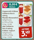Cafeteria fein & sahnig Mandel-Bienenstich oder Cafeteria fein & sahnig Erdbeer Joghurt im Angebot bei nahkauf in Hürth Cafeteria fein & sahnig Mandel-Bienenstich oder Cafeteria fein & sahnig Erdbeer Joghurt Angebote von Coppenrath & Wiese bei nahkauf Hürth für 3,49 €