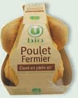 Poulet entier fermier U Bio - U BIO en promo chez U Express Poulet entier fermier U Bio - U BIO dans le catalogue U Express