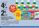 Boisson aux fruits saveur multivaminé - FRUIT SHOOT dans le catalogue E.Leclerc