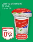 Crème Fraîche im Angebot bei GLOBUS in Trier Crème Fraîche Angebote von Jeden Tag bei GLOBUS Trier für 0,95 €