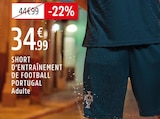 Short d'entraînement de football Portugal - Intersport Short d'entraînement de football Portugal à 34,99 € dans le catalogue Intersport