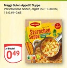 Guten Appetit! Suppe im Angebot bei GLOBUS in Wolfenbüttel Guten Appetit! Suppe Angebote von Maggi bei GLOBUS Wolfenbüttel für 0,49 €