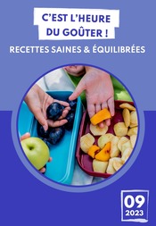 Catalogue Autres Magasins Recettes en cours à Saint-Germain-en-Laye et alentours, "C'est l'heure du goûter !", 1 page, 04/09/2023 - 02/10/2023
