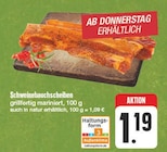 EDEKA Föritz - Schweinebauchscheiben Angebot im Prospekt Schweinebauchscheiben bei EDEKA im Föritz Prospekt für 1,19 €