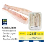 Kabeljauloins im METRO Prospekt Kabeljauloins von Pro Trace im aktuellen METRO Prospekt für 30,48 €