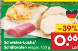 Schweine-Lachs/ Schälbraten im aktuellen Prospekt bei Netto Marken-Discount in Stützerbach
