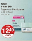 Fenjal im V-Markt Prospekt Better Skin Tagescreme von fenjal im aktuellen V-Markt Prospekt für 12,49 €