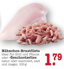 Aktuelles Hähnchen-Brustfilets oder -Geschnetzeltes Angebot bei E center in Frankfurt (Main) ab 1,79 €