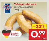 Netto Marken-Discount Rudolstadt - Thüringer Leberwurst Angebot im Prospekt Thüringer Leberwurst bei Netto Marken-Discount im Rudolstadt Prospekt für 0,99 €