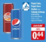 Aktuelles Pepsi Cola, Pepsi Zero Zucker oder Schwip Schwap Angebot bei famila Nordost in Neustadt (Rübenberge) ab 0,44 €