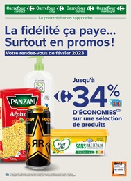 Prospectus Carrefour Proximité à Saint-Ouen, "La fidélité ça paye… Surtout en promos !", 12 pages, 01/02/2023 - 28/02/2023