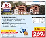 Aktuelles SALZBURGER LAND Angebot bei Netto Marken-Discount in Mannheim ab 269,00 €