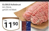 Aktuelle Rindfleisch Angebote bei GLOBUS in Trier Aktuelles Kalbsbrust Angebot bei GLOBUS in Trier ab 11,90 €