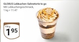 Aktuelles Lebkuchen-Sahnetorte to go Angebot bei GLOBUS in Duisburg ab 1,95 €