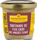 Tartinade de foie gras au magret fumé - MAISTRES OCCITANS - Intermarché à Poitiers Tartinade de foie gras au magret fumé - MAISTRES OCCITANS en promo chez Intermarché Poitiers à 1,64 €
