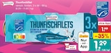 Thunfischfilet im Angebot bei Netto Marken-Discount in Kirchheim Thunfischfilet Angebote bei Netto Marken-Discount Kirchheim für 1,29 €