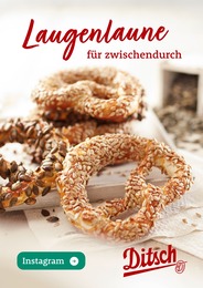 Brot im Ditsch Prospekt Brot im Ditsch Prospekt "Der perfekte Laugenblick ist jetzt!" auf Seite 4