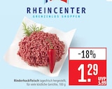 Marktkauf Weil am Rhein - Rinderhackfleisch Angebot im Prospekt Rinderhackfleisch bei Marktkauf im Weil am Rhein Prospekt für 1,29 €