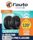 Promo Jusqu’à 120 € avec la Carte Ticket E.Leclerc sur les gammes Été et 4 Saisons de la marque Michelin(1) à  dans le catalogue E.Leclerc à Limoges