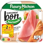 Jambon Simplement Bon - FLEURY MICHON en promo chez Carrefour Jambon Simplement Bon - FLEURY MICHON dans le catalogue Carrefour