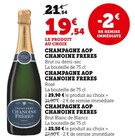 Champagne AOP - Chanoine Frères - Super U à Dinard Champagne AOP - Chanoine Frères en promo chez Super U Dinard à 19,54 €