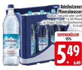 Aktuelle Wasser Angebote bei EDEKA in Regensburg Aktuelles Mineralwasser Angebot bei EDEKA in Regensburg ab 5,49 €