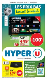 Promos Samsung dans le catalogue "LES PRIX BAS lancent le match" de Hyper U Samsung en promo dans le catalogue Hyper U à la page 1